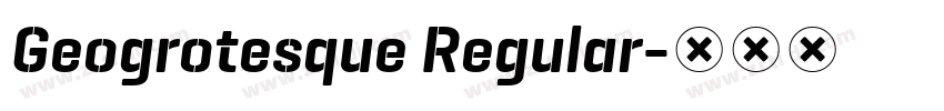 Geogrotesque Regular字体转换